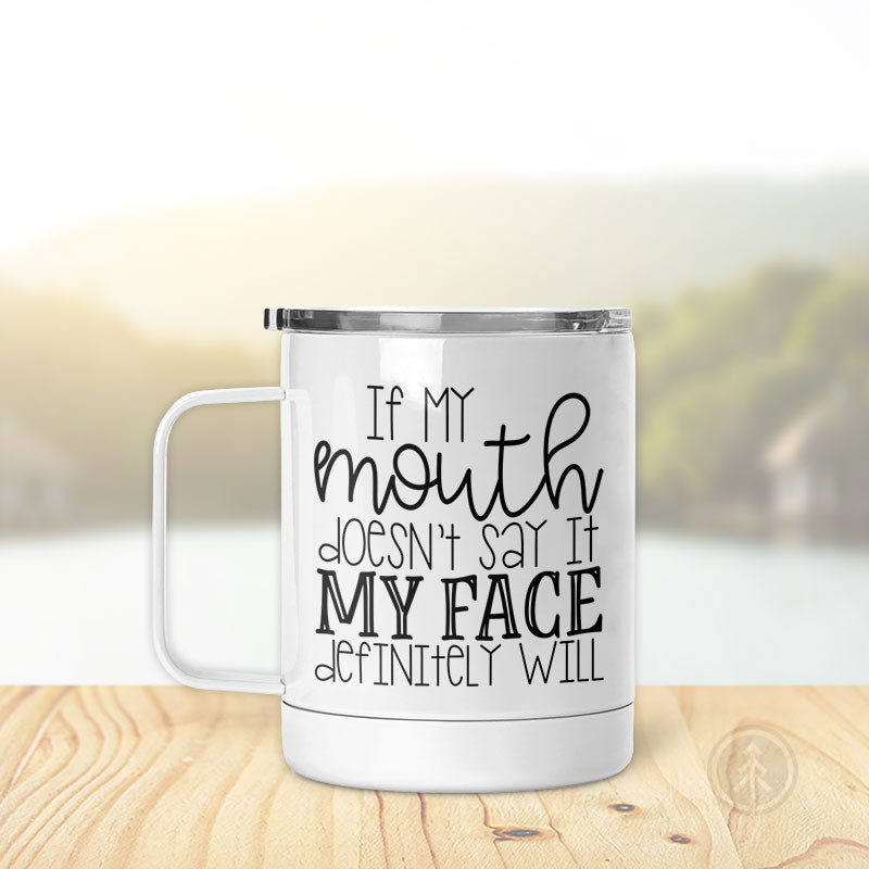 If My Mouth Doesn&