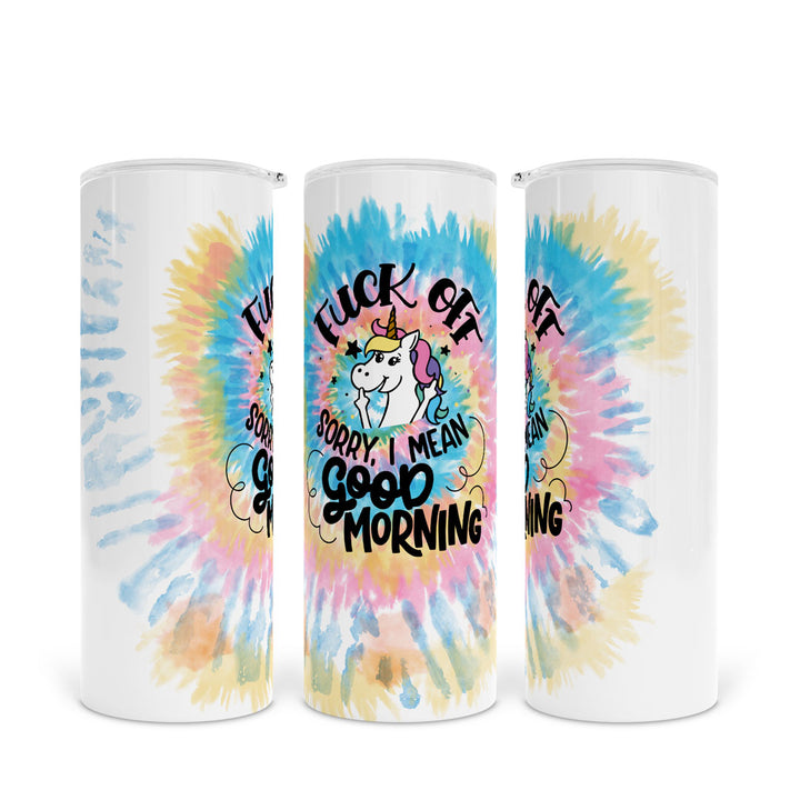 Fuck Off, Sorry I Mean Good Morning | Skinny Tumbler