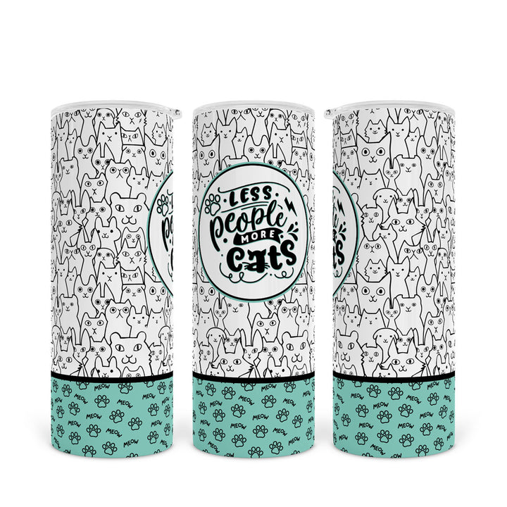 Less People More Cats | Skinny Tumbler