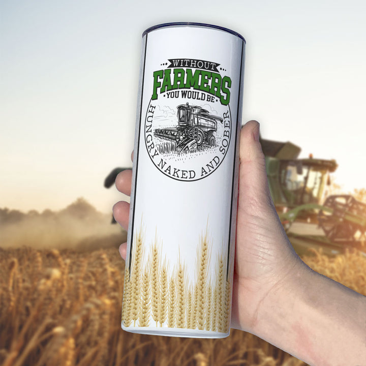 Without Farmers | Skinny Tumbler
