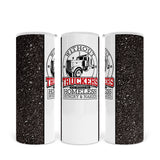 Without Truckers | Skinny Tumbler