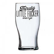 Thirsty Little Fucker | Beer Glass