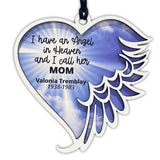 I Have An Angel In Heaven CUSTOM | Ornament