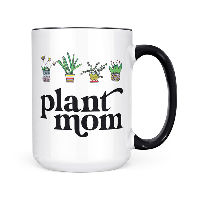Plant Mom | 15oz Mug