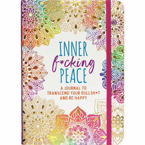 Inner Fucking Peace Journal